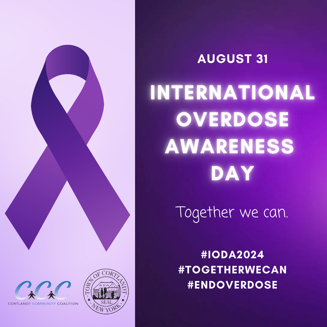 International Overdose Awareness Day Town of Cortlandt, NY News